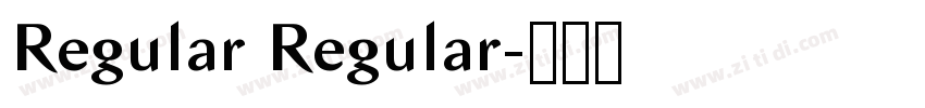 Regular Regular字体转换
